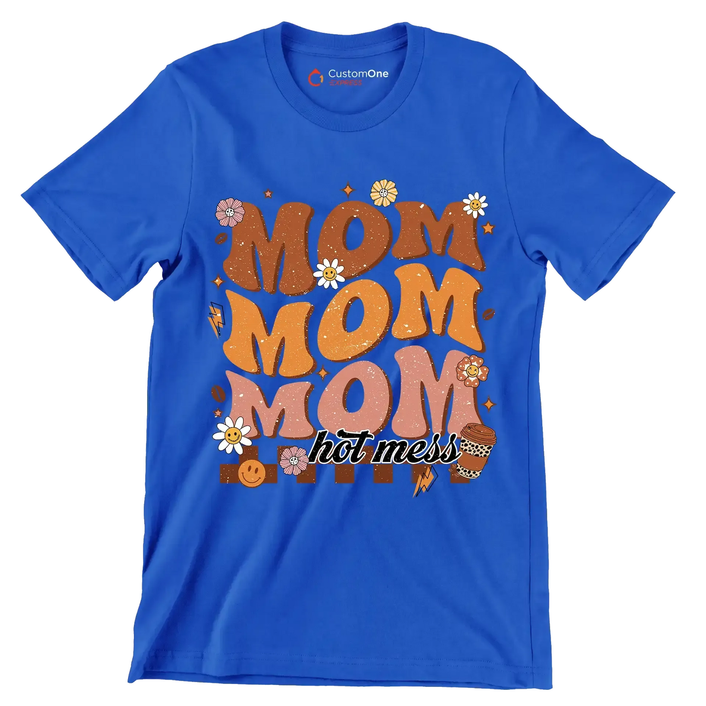 Mom Mom Mom - Mother’s Day T-Shirt-Blue-S-Custom One Express