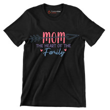 Mom The Heart Of The Family - Mother’s Day T-Shirt-Black-S-Custom One Express
