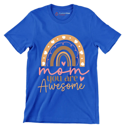 Mom You Are Awesome - Mother’s Day T-Shirt-Blue-S-Custom One Express