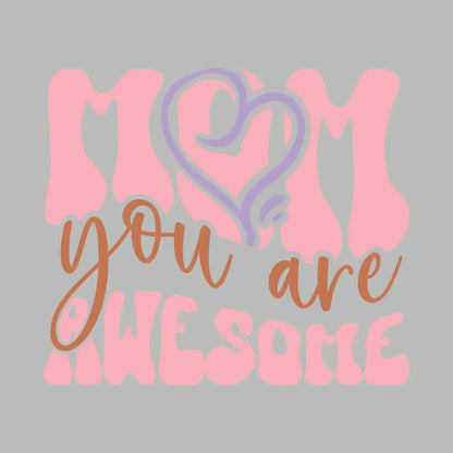 Mom You Are Awesome - Mother’s Day T-Shirt-Black-S-Custom One Express