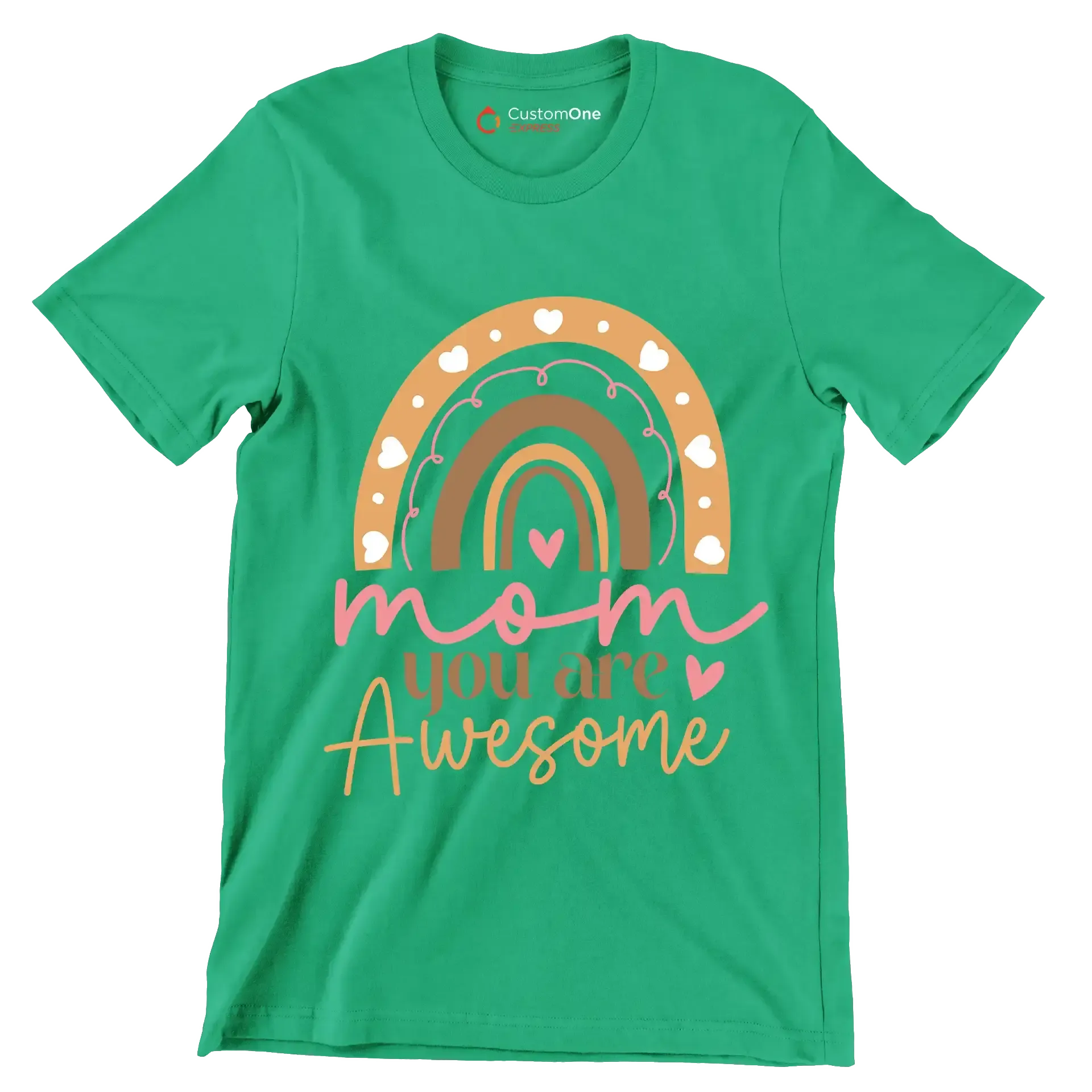 Mom You Are Awesome - Mother’s Day T-Shirt-Green-S-Custom One Express