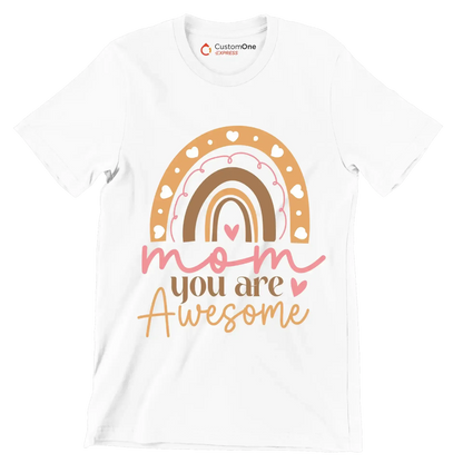 Mom You Are Awesome - Mother’s Day T-Shirt-White-S-Custom One Express