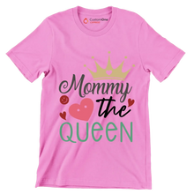 Mommy The Queen - Mother’s Day T-Shirt-Pink-Custom One Express