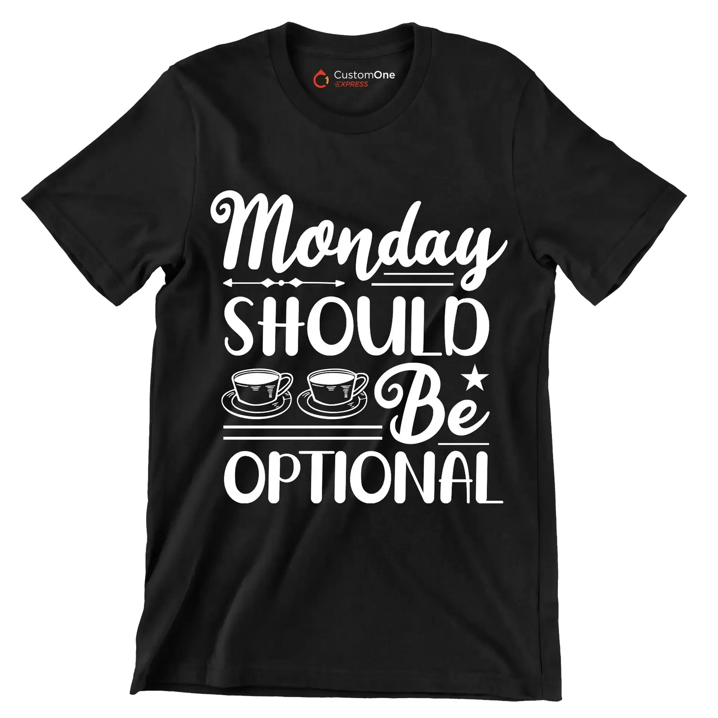 Monday should be optional - Sarcasm Themed T-Shirt-Black-S-Custom One Express