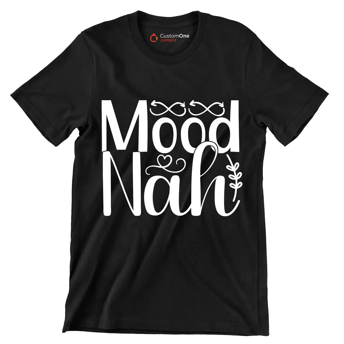 Mood nah - Sarcasm Themed T-Shirt-Black-S-Custom One Express