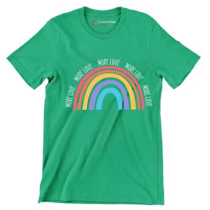 More Love - Motivational Themed T-Shirt-Green-S-Custom One Express