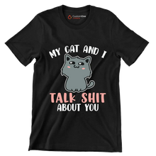 My Cat and I Talk - Cat Themed T-Shirt-Black-S-Custom One Express