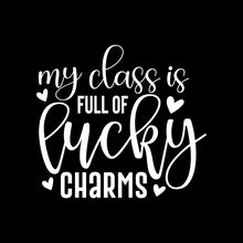 My Class is Full of Lucky Charms - St. Patrick's Day T-Shirt-Black-S-Custom One Express