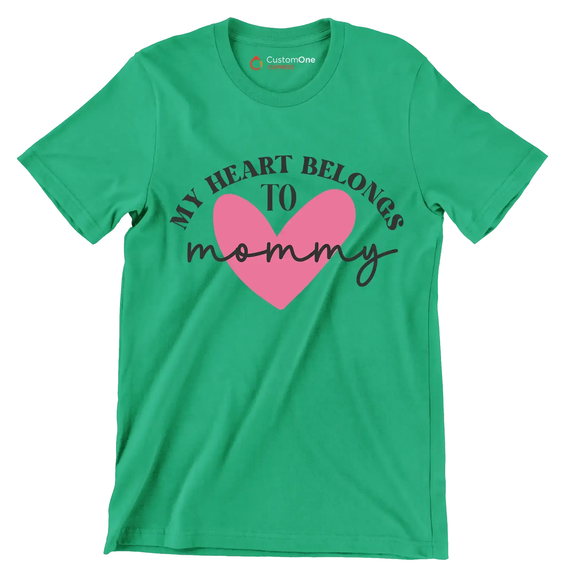 My Heart Belongs To Mommy - Mother’s Day T-Shirt-Green-S-Custom One Express
