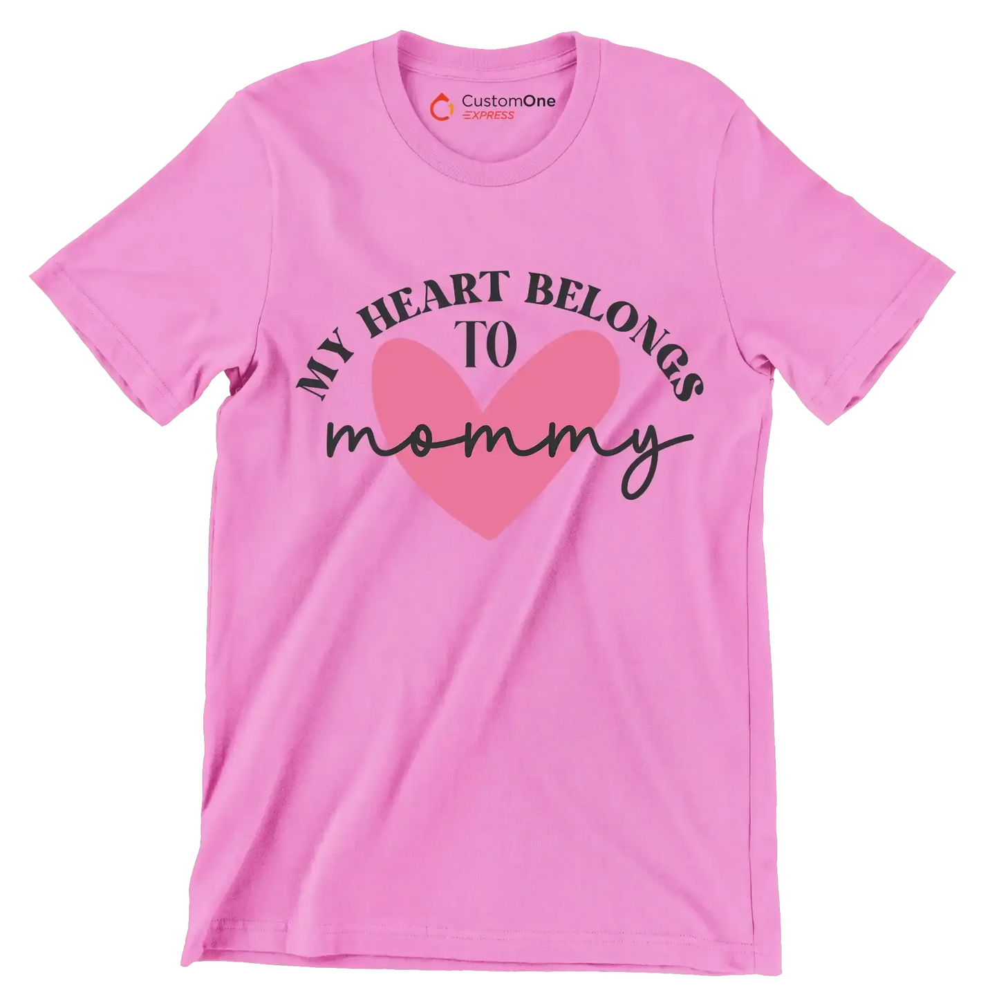 My Heart Belongs To Mommy - Mother’s Day T-Shirt-Pink-S-Custom One Express