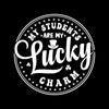 My Students Are My Lucky Charm - St. Patrick's Day T-Shirt-Black-S-Custom One Express