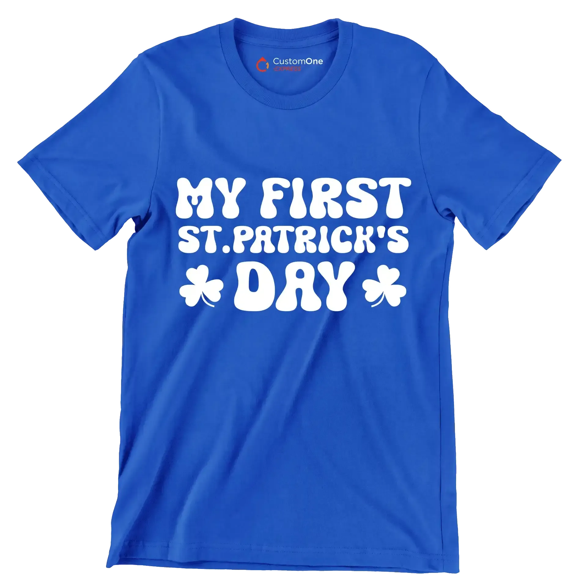 My first st.patrick's day - St. Patrick's Day T-Shirt-Blue-S-Custom One Express
