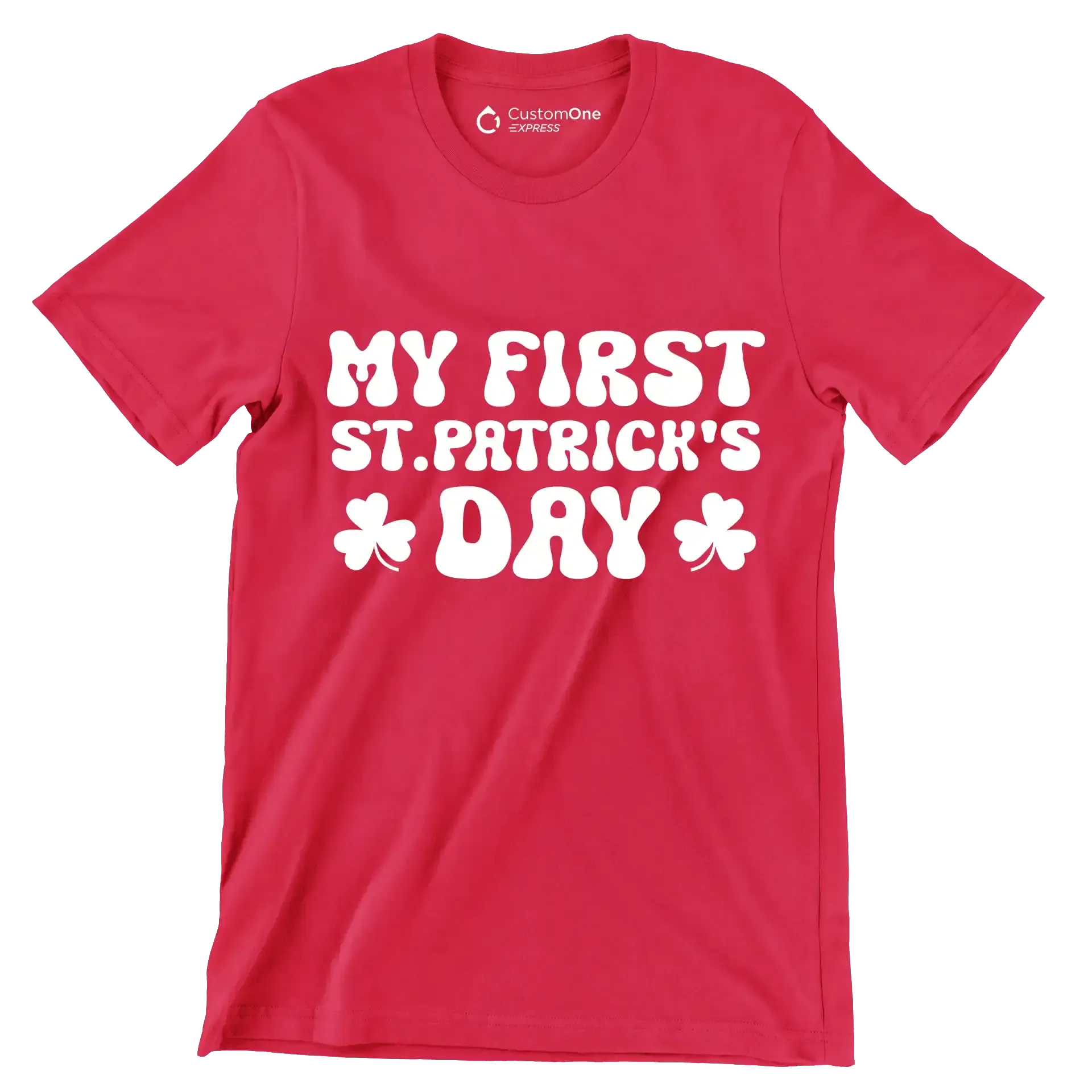 My first st.patrick's day - St. Patrick's Day T-Shirt-Red-S-Custom One Express