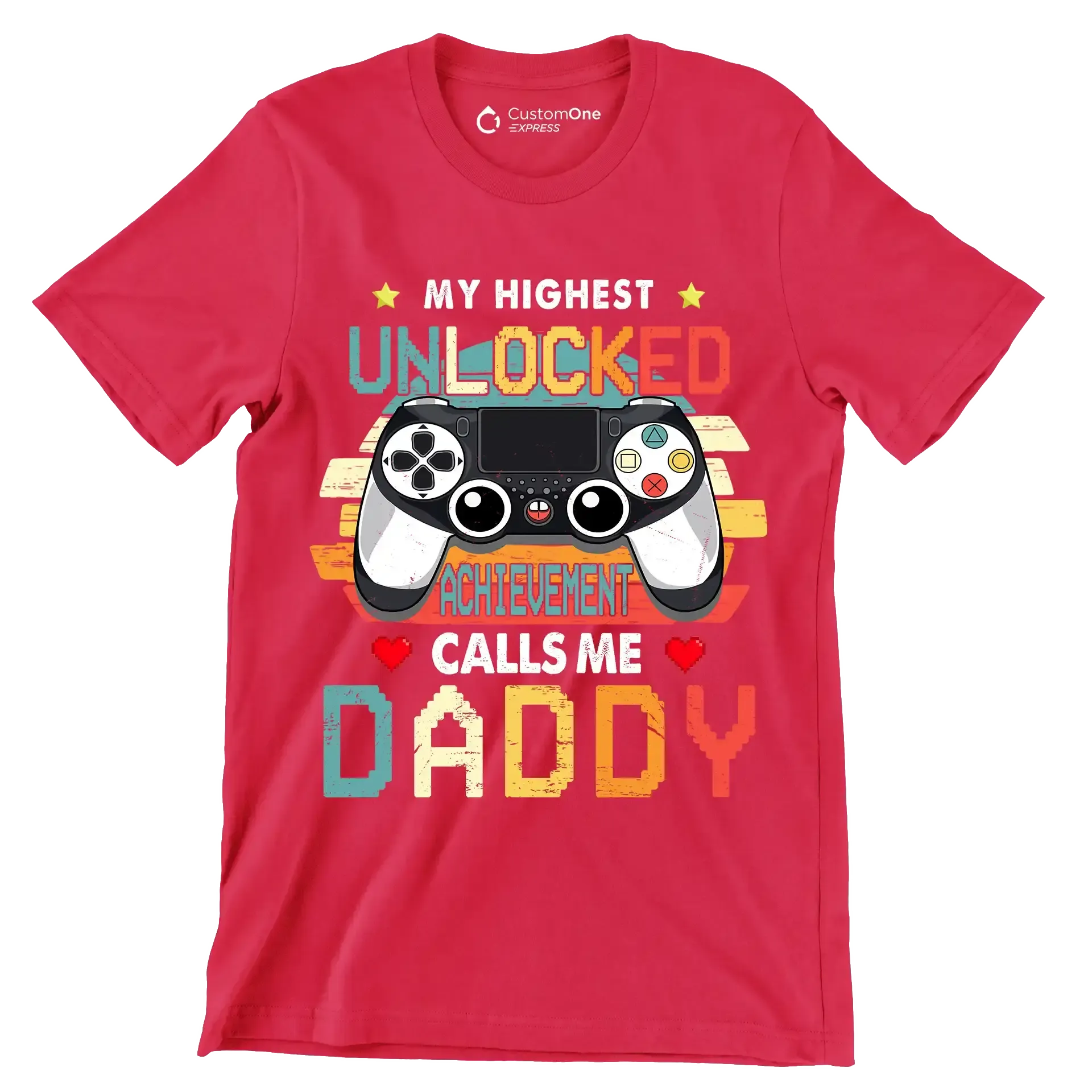 My highest unlocked achievement calls me daddy - Father’s Day T-Shirt-Red-S-Custom One Express