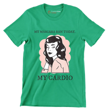 My mascara ran today. my cardio - Retro Themed T-Shirt-Green-S-Custom One Express