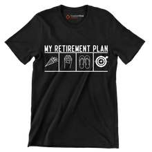 My retirement plan - Retirement Themed T-Shirt-Black-S-Custom One Express