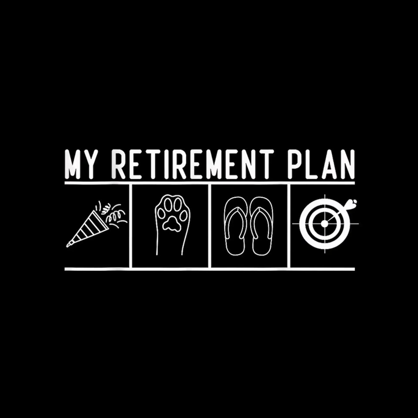 My retirement plan - Retirement Themed T-Shirt-Black-S-Custom One Express