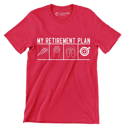 My retirement plan - Retirement Themed T-Shirt-Red-S-Custom One Express