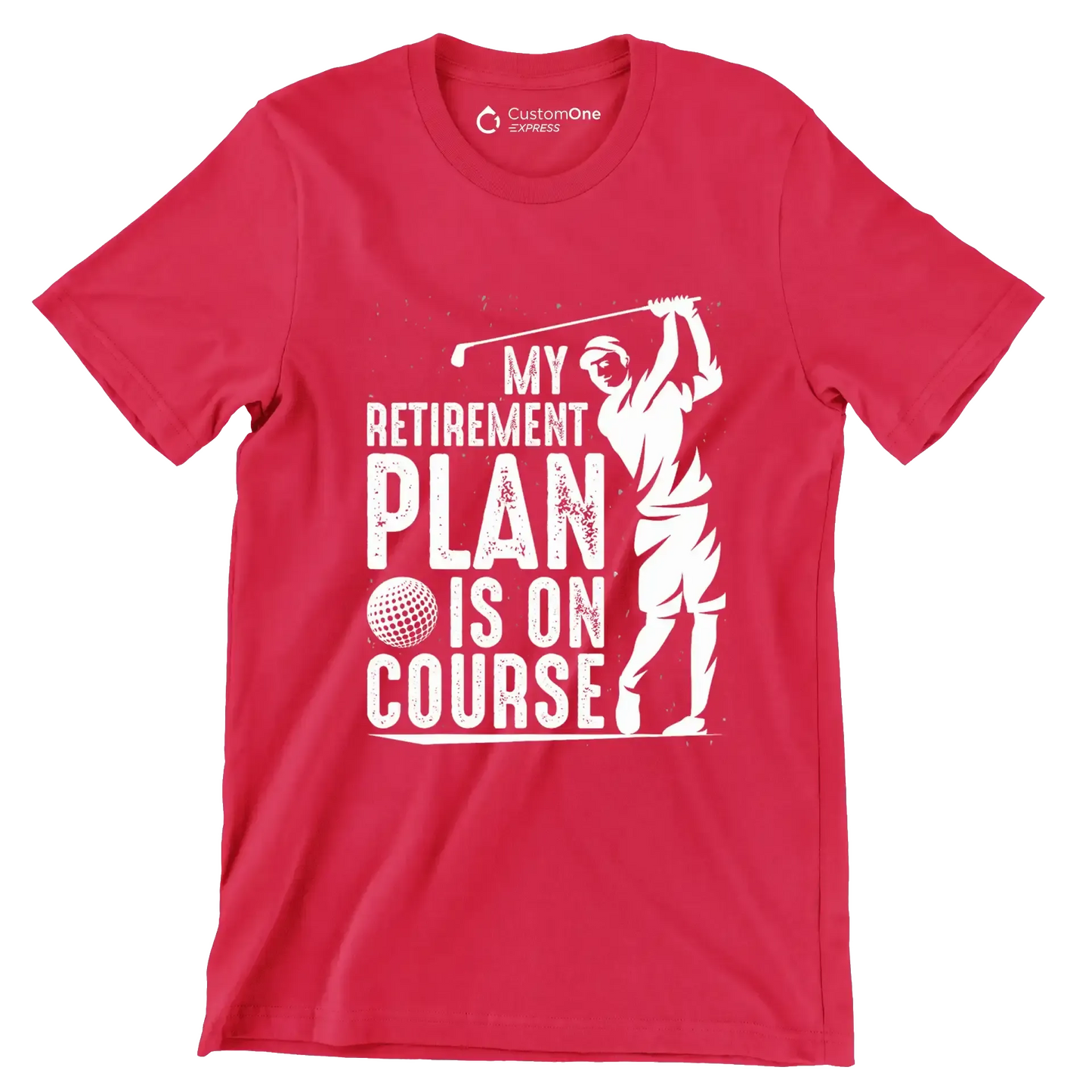 My retirement plan is on course - Retirement Themed T-Shirt-Red-S-Custom One Express