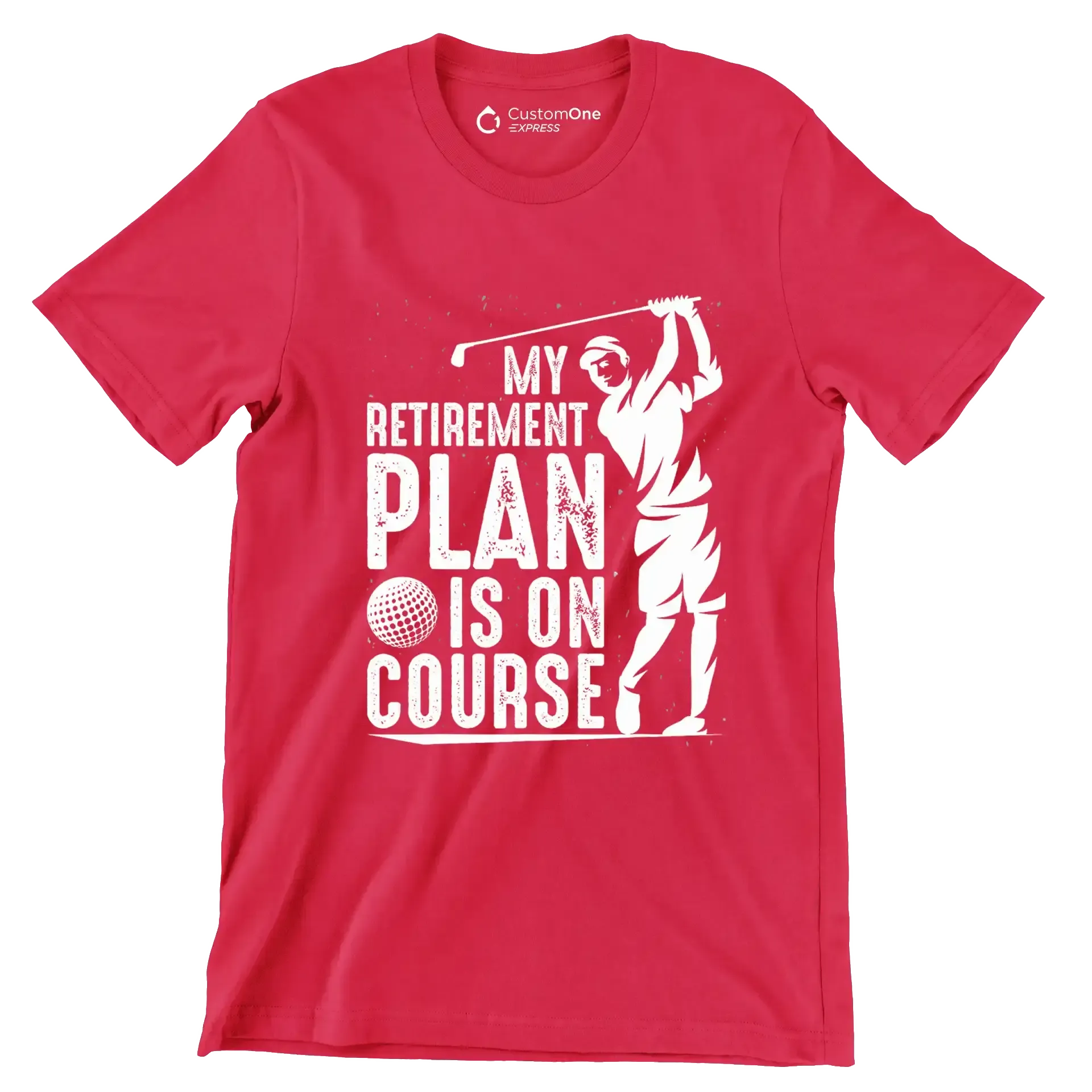 My retirement plan is on course - Retirement Themed T-Shirt-Red-S-Custom One Express