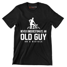 NEVER UNDERESTIMATE AN OLD GUY ON A BICYCLE - Bicycle Themed T-Shirt-Black-S-Custom One Express