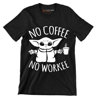 NO COFFEE NO WORKEE - Coffee Themed T-Shirt-Black-S-Custom One Express
