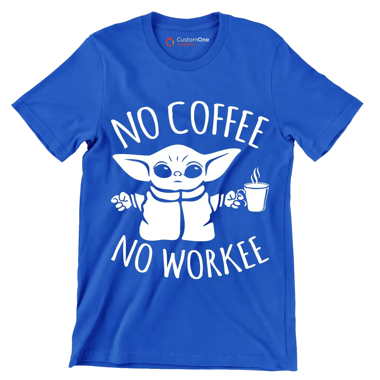NO COFFEE NO WORKEE - Coffee Themed T-Shirt-Blue-S-Custom One Express