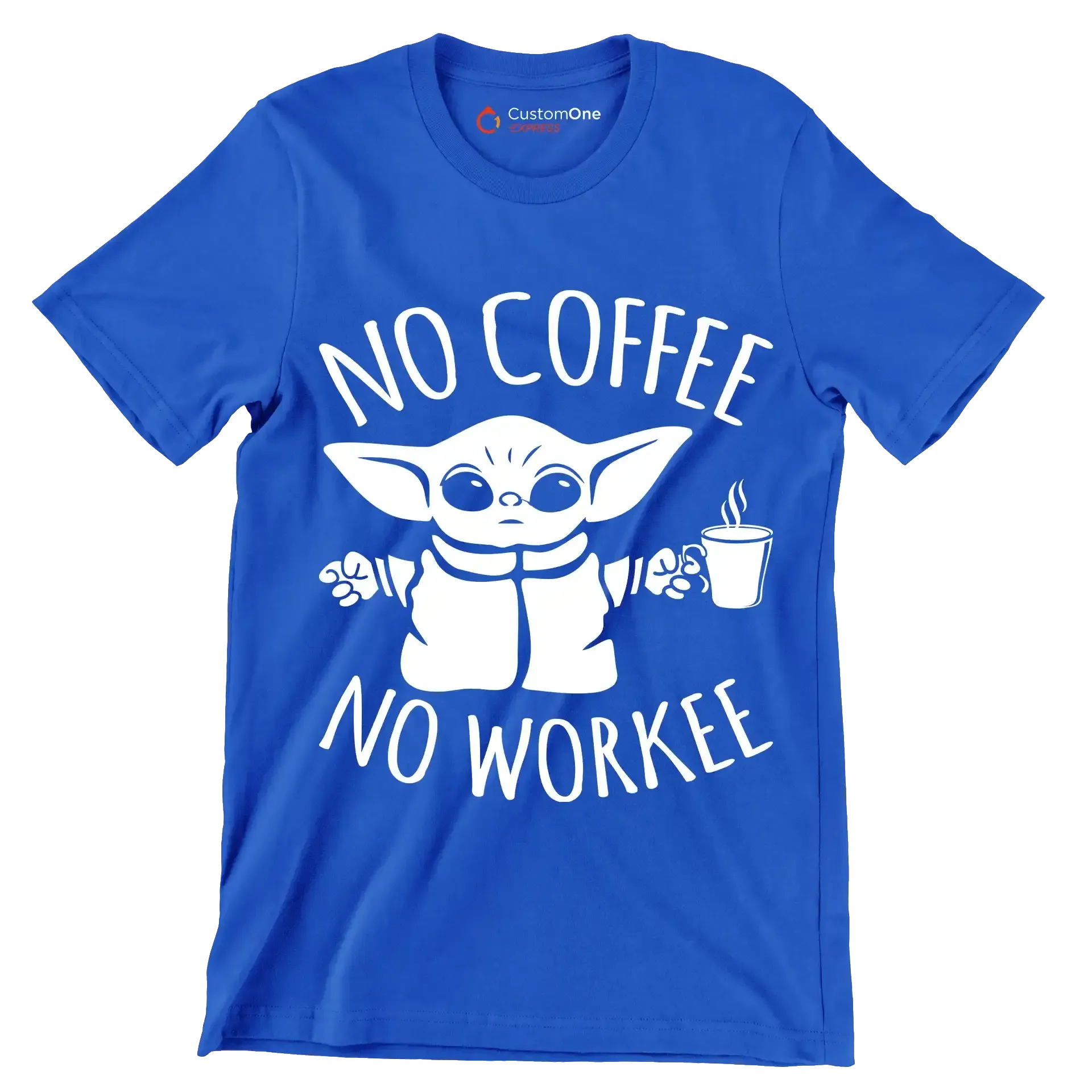 NO COFFEE NO WORKEE - Coffee Themed T-Shirt-Blue-S-Custom One Express