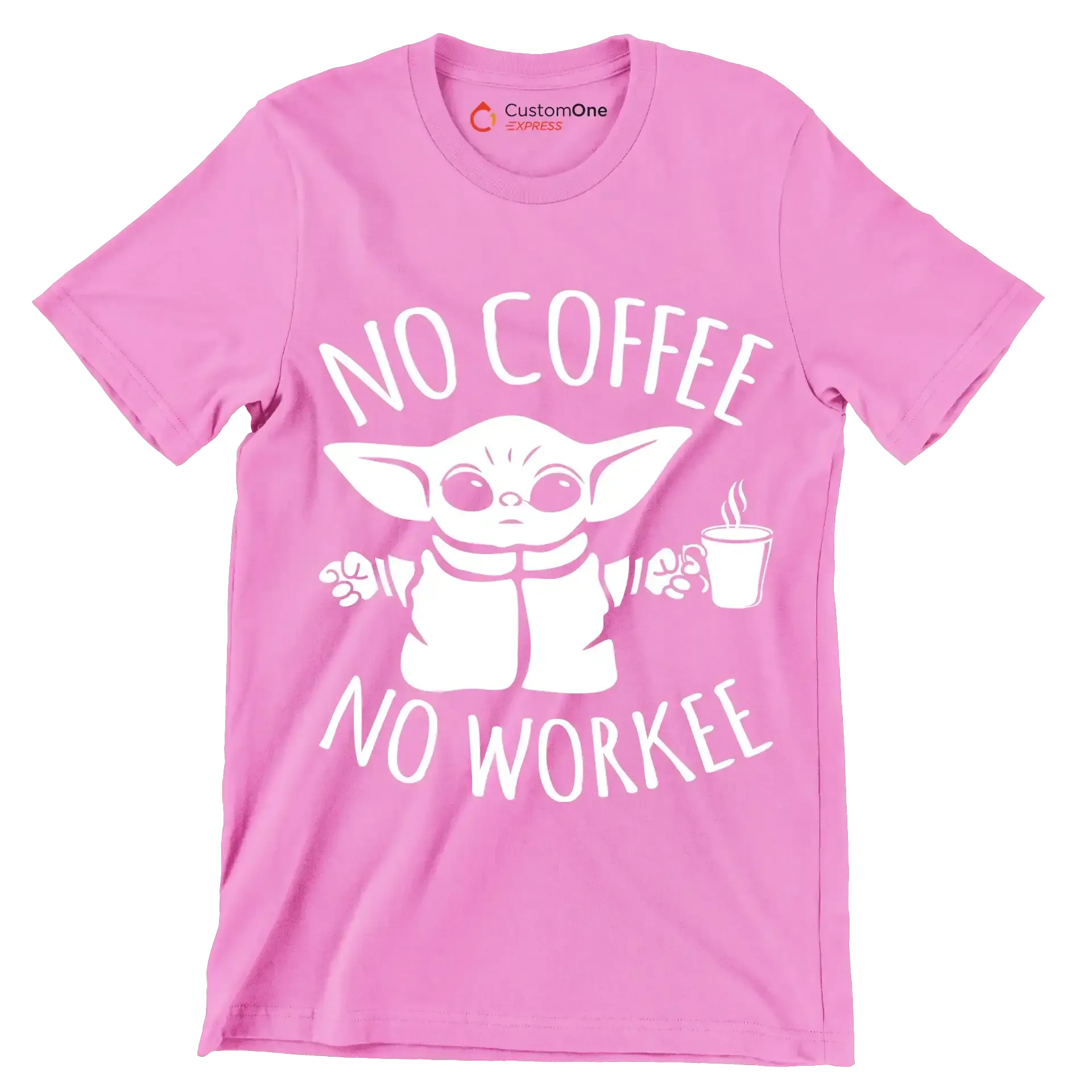 NO COFFEE NO WORKEE - Coffee Themed T-Shirt-Pink-S-Custom One Express