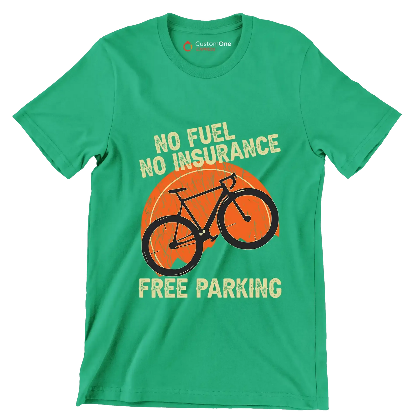 NO FUEL NO INSURANCE FREE PARKING - Bicycle Themed T-Shirt-Green-S-Custom One Express
