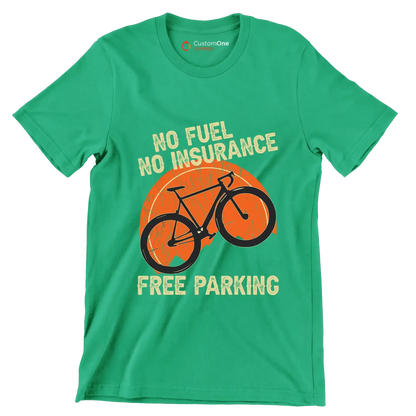 NO FUEL NO INSURANCE FREE PARKING - Bicycle Themed T-Shirt-Green-S-Custom One Express