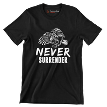 Never Surrender - Motivational Themed T-Shirt-Black-S-Custom One Express