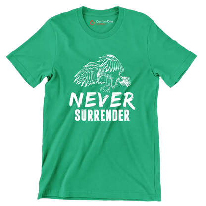 Never Surrender - Motivational Themed T-Shirt-Green-S-Custom One Express