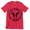 No dairy No problem - Vegan Themed T-Shirt-Red-S-Custom One Express