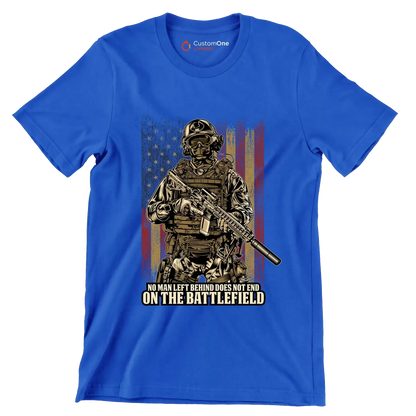 No man left behind does not end on the battlefield - Veterans Themed T-Shirt-Blue-Custom One Express
