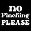 No pinching please - St. Patrick's Day T-Shirt-Black-S-Custom One Express