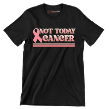 Not Today Cancer - Breast Cancer Awareness T-Shirt-Black-S-Custom One Express