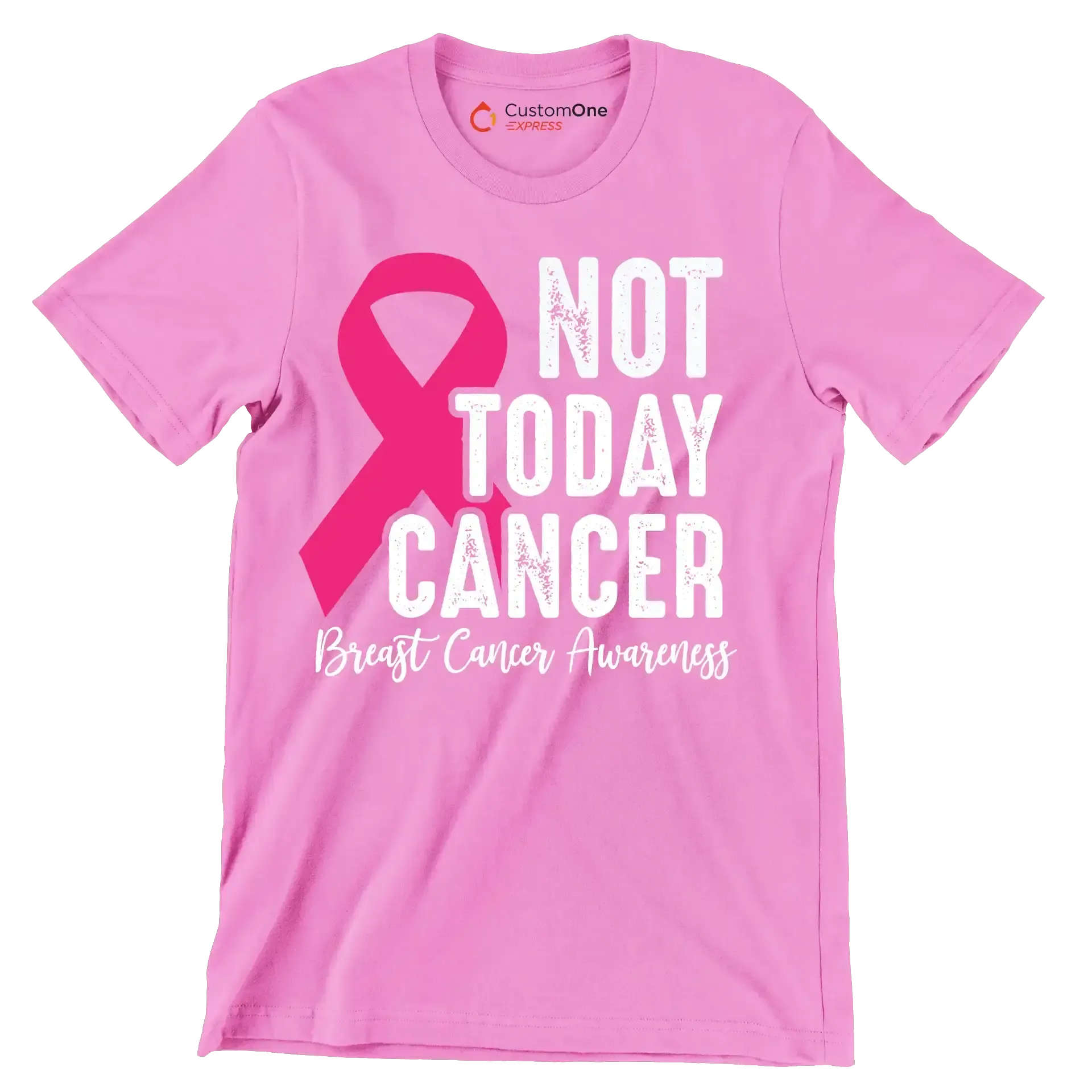 Not today Cancer Breast Cancer Awarness - Breast Cancer Awareness T-Shirt-Pink-S-Custom One Express