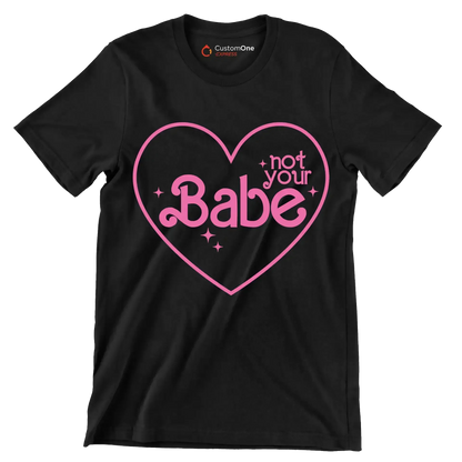Not your babe - Retro Themed T-Shirt-Black-S-Custom One Express