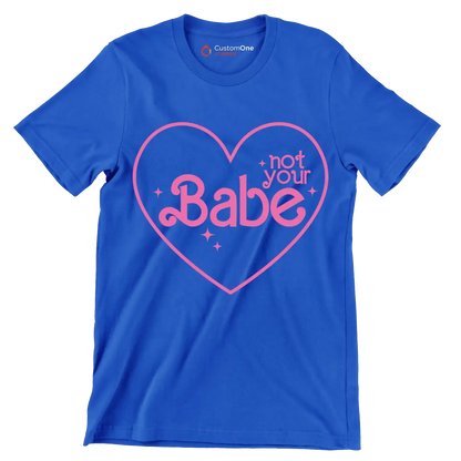 Not your babe - Retro Themed T-Shirt-Blue-S-Custom One Express