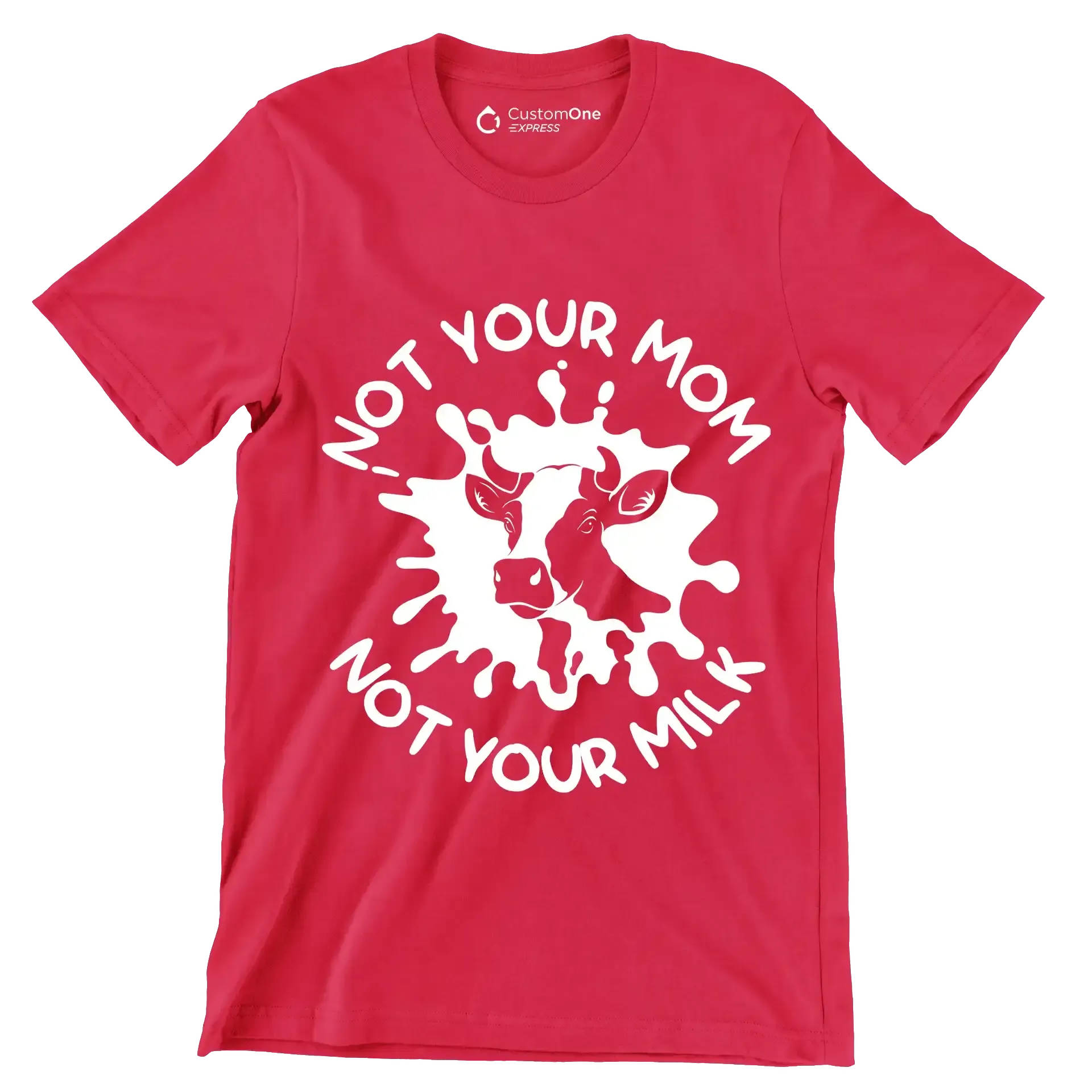 Not your mon not your milk - Vegan Themed T-Shirt-Red-S-Custom One Express