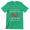 OH what fun it is to ride - Golf Themed T-Shirt-Green-S-Custom One Express