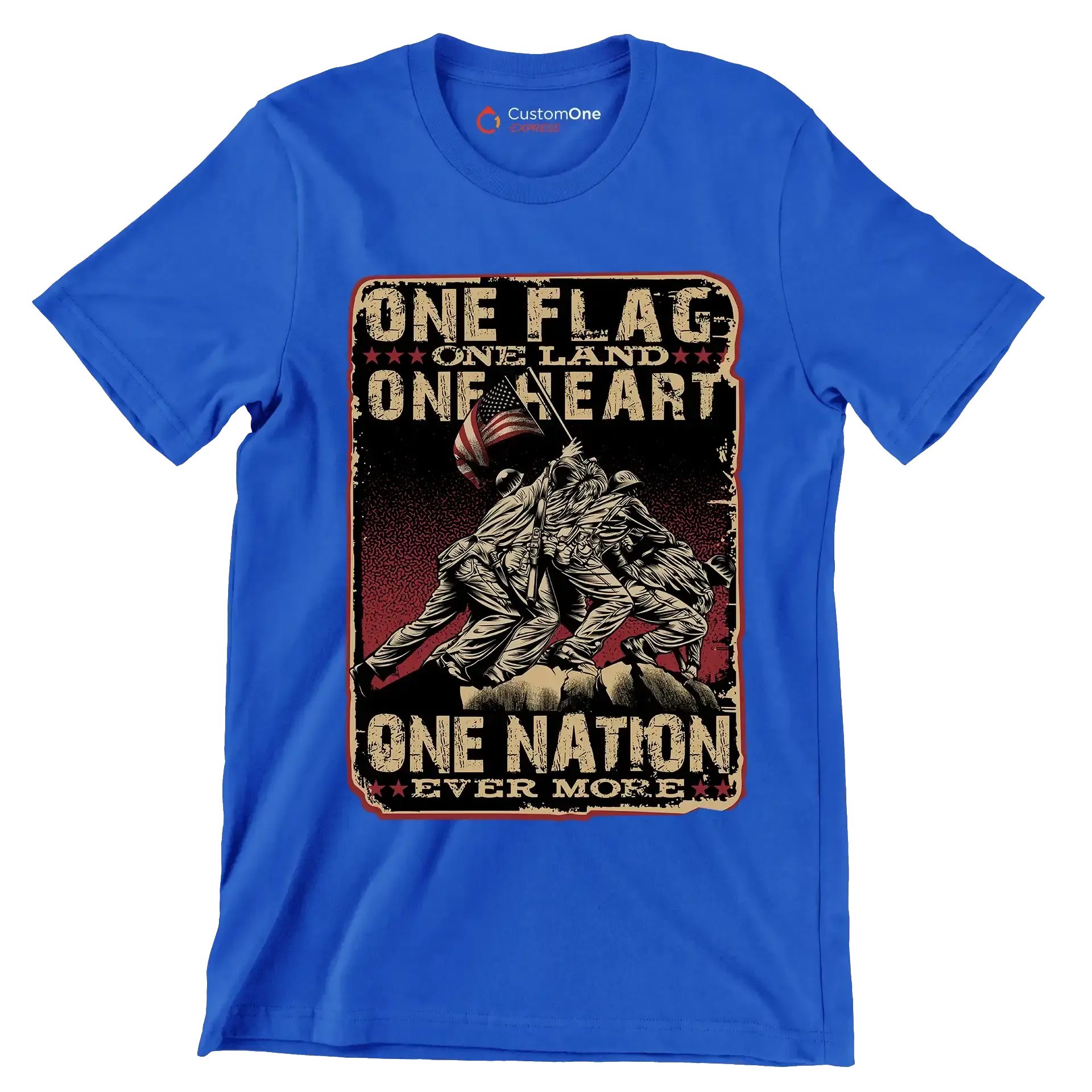 ONE FLAG, ONE LAND, ONE HEART, ONE NATION EVER MORE - Veterans Themed T-Shirt-Blue-Custom One Express