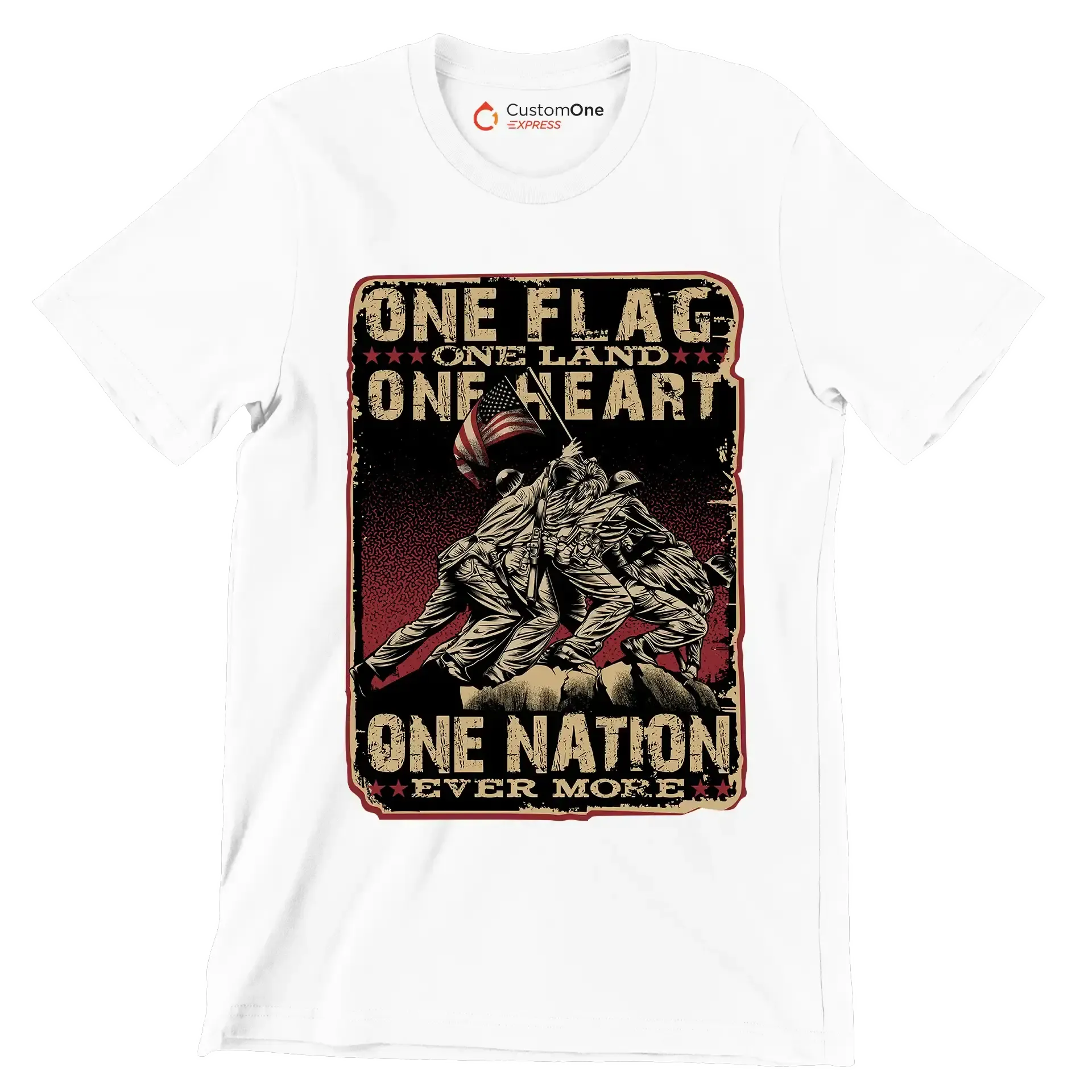 ONE FLAG, ONE LAND, ONE HEART, ONE NATION EVER MORE - Veterans Themed T-Shirt-White-Custom One Express