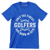 ONLY THE FINEST GOLFERS ARE BORN IN 1970 - Golf Themed T-Shirt-Blue-S-Custom One Express