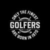 ONLY THE FINEST GOLFERS ARE BORN IN 1970 - Golf Themed T-Shirt-Black-S-Custom One Express