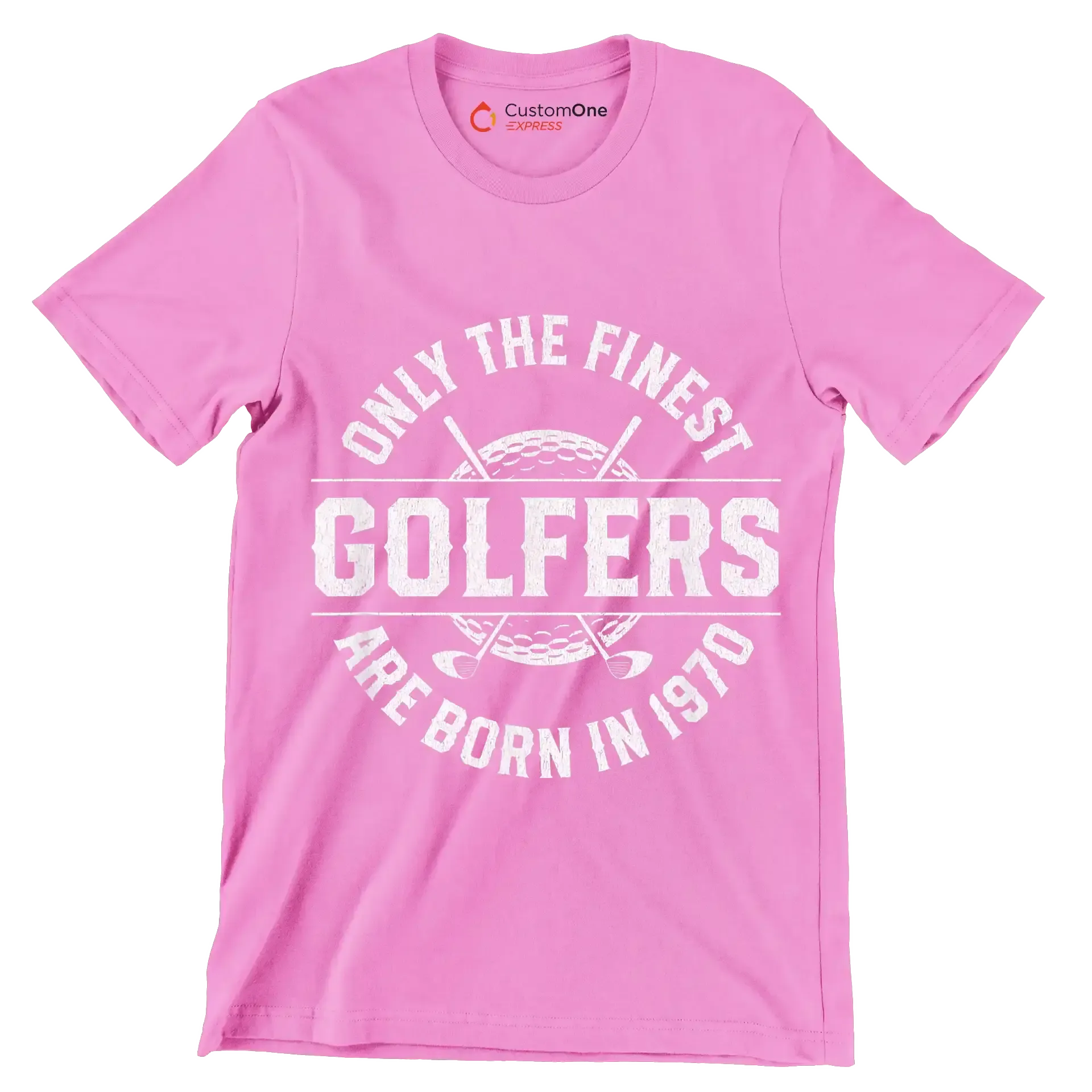 ONLY THE FINEST GOLFERS ARE BORN IN 1970 - Golf Themed T-Shirt-Pink-S-Custom One Express