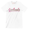 October Breast Cancer AwarenessMonth - Breast Cancer Awareness T-Shirt-White-S-Custom One Express