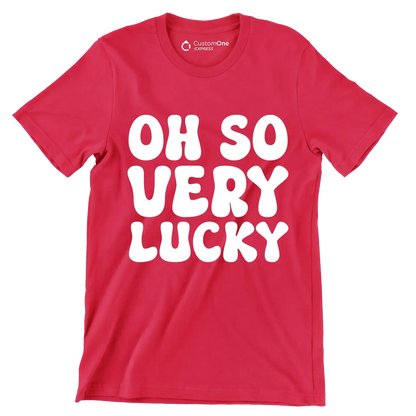 Oh So Very Lucky - St. Patrick's Day T-Shirt-Red-S-Custom One Express