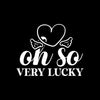 Oh so Very Lucky - St. Patrick's Day T-Shirt-Black-S-Custom One Express